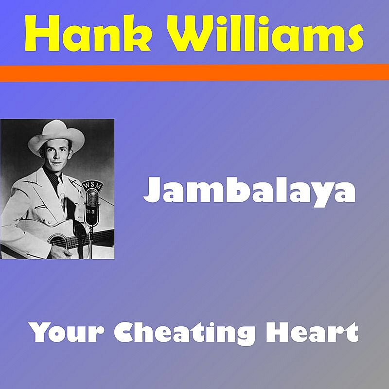 WILLIAMS,HANK/JAMBALAYA